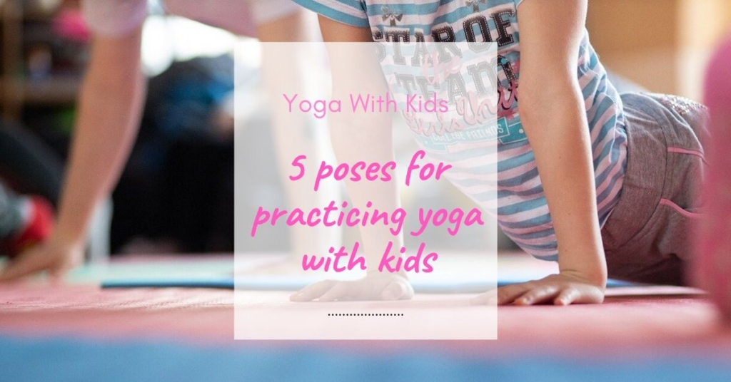 Yoga with kids